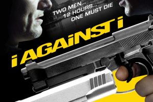 Upcoming British Thriller, I Against I, Gets A Awesome Trailer!