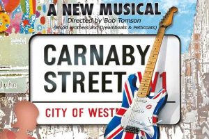 Carnaby Street The Musical Welcomes New Cast