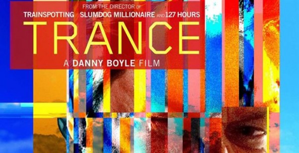 Trance - A Film By Danny Boyle