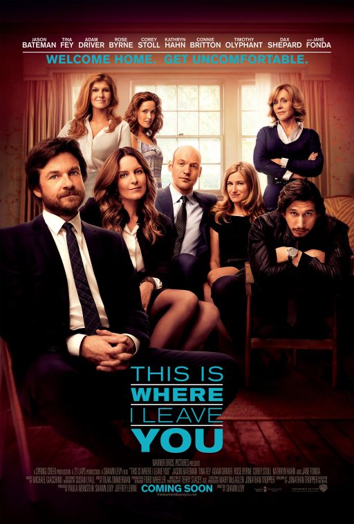 This Is Where I Leave You - Official Poster