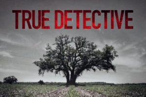 A re-cap of True Detective season 1