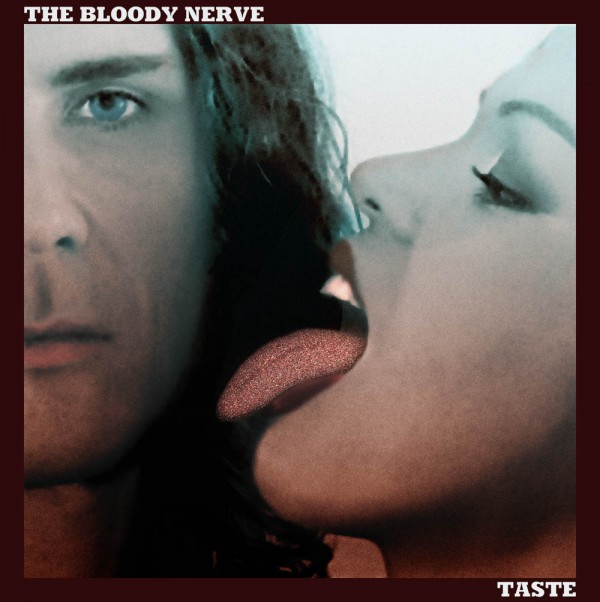 Taste - The Bloody Nerve