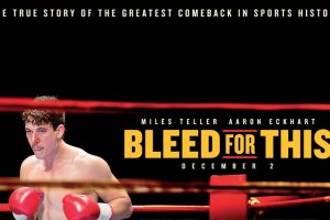 Bleed For This – Movie Review