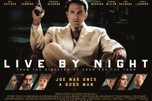 Live By Night starring Ben Affleck – Review