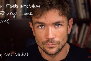 Interview with London actor and Hollywood star Emrhys Cooper