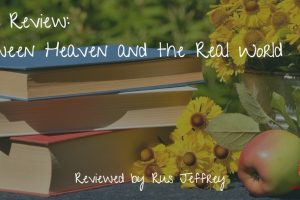 Book Review: Between Heaven and the Real World