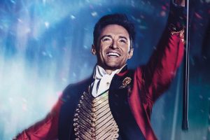 Movie Review: The Greatest Showman starring Hugh Jackman
