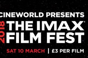 The IMAX Film Fest is Returning to a Cineworld Near You