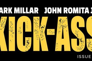 Kick Ass #1 – Comic Book Review (Contains Spoilers and Previews)