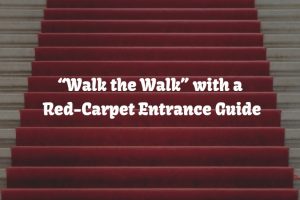 Hollywood A-Listers Taught how to “Walk the Walk” with Red-Carpet Entrance Guide