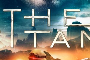 The Titan gets a New Poster, Trailer and UK Release Date