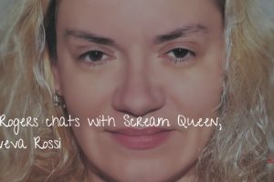 Interview with Scream Queen Genoveva Rossi