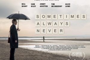 Watch the New Trailer for Sometimes Always Never