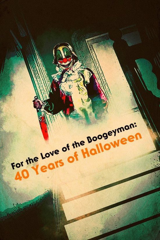 For the love of the Boogeyman: 40 years of Halloween