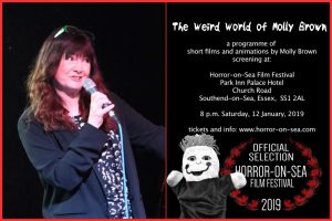 Horror-on-Sea interview with writer-director and animator Molly Brown for  The Weird World of Molly Brown