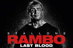RAMBO Last Blood – New Official Trailer Released