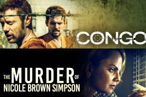 Signature Entertainment presents two new compelling true-story features with Congo 2nd December and The Murder of Nicole Brown Simpson 9th December.