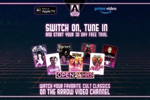 Stay At Home and get a 30 Days Free Trial with Arrow Video Channel