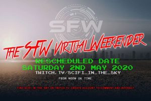 SciFi Weekender Comes to your living room with SciFi In The Sky (Rescheduled)