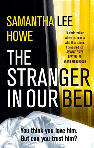 The Stranger in our Bed - Book Review on Blazing Minds