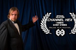 Channel Hex One-Minute Horror Film Festival Goes Live Today