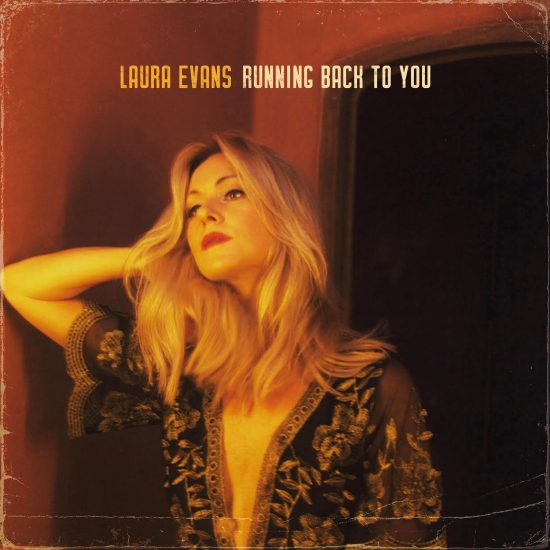 Laura Evans - Running Back to You