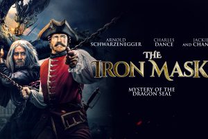 Arnold Schwarzenegger & Jackie Chan team up in fantasy film ‘The Iron Mask’ now available on DVD, Blu-ray & Digital from Signature Entertainment
