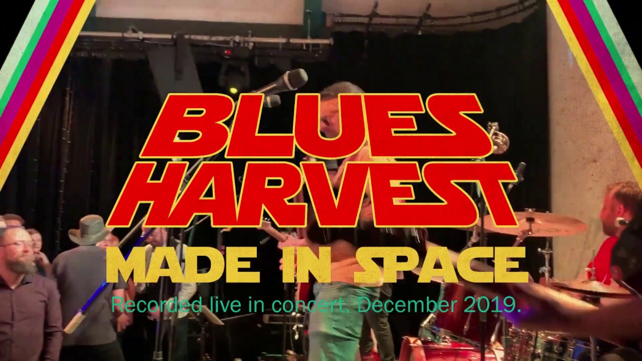 Blues harvest ‘Made In Space’ live album review Blues harvest ‘Made In Space’ live album review