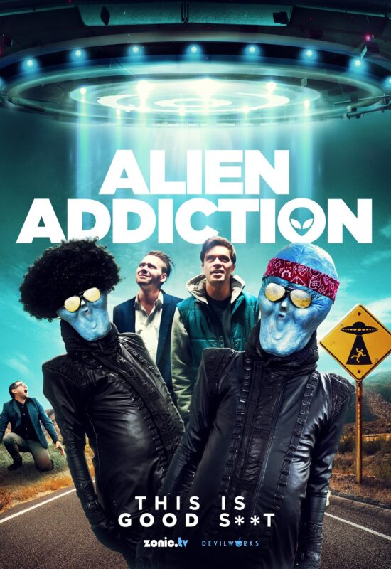 Alien Addiction - Vertical Poster