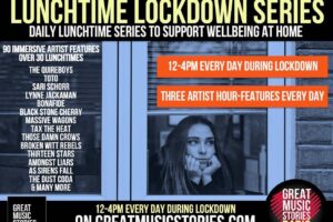 Great Music Stories launches Lockdown Matinee Radio Season