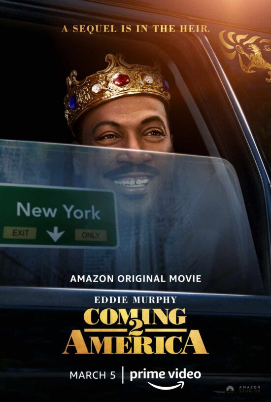 Eddie Murphy - Coming 2 America - Poster and Trailer