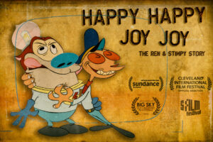 Review – Happy Happy Joy Joy – The Ren and Stimpy Story