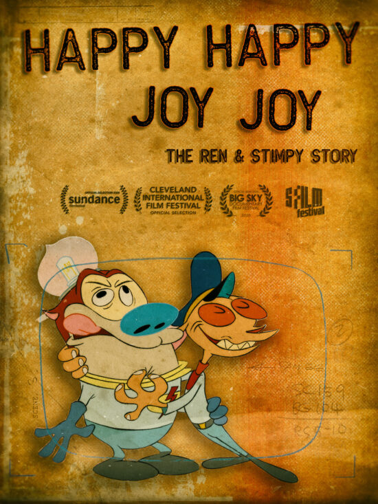 Happy Happy Joy Joy - The Ren & Stimpy Story - Poster