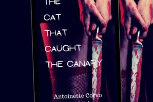 Red Cape Publishing release ‘The Cat That Caught The Canary’ by Antoinette Corvo on Audible