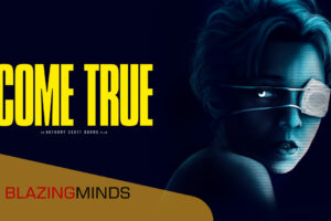 First Look Artwork and Trailer For New Sci-Fi Horror Come True Revealed