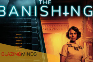 The Banishing Film Review of Christopher Smith’s Supernatural Horror