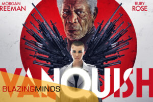 Watch the New Trailer for Vanquish Starring Morgan Freeman and Ruby Rose