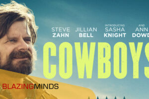 Blue Finch Film Releasing presents Cowboys on Curzon Home Cinema and Digital Download