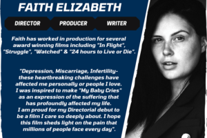 New Indiegogo Launched for Psychological Thriller/Horror “My Baby Cries” by emerging Filmmaker Faith Elizabeth