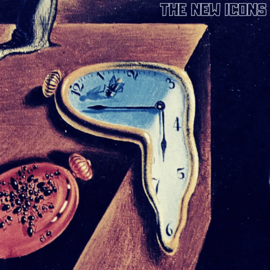The New Icons - Persistence of Memory - Single Cover