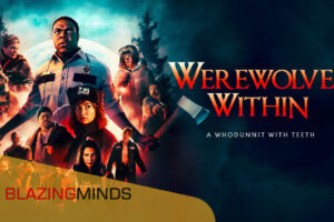 Film Review: Werewolves Within, forget Knives Out this is Claws Out!
