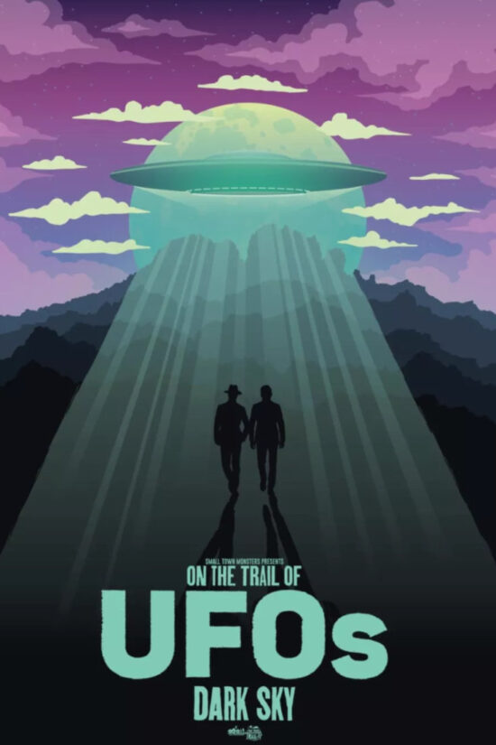 On the Trail of UFOs: Dark Sky 2021 Pinterest Image