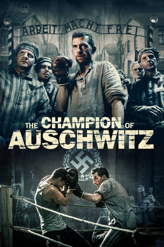The Champion of Auschwitz - Poster Art