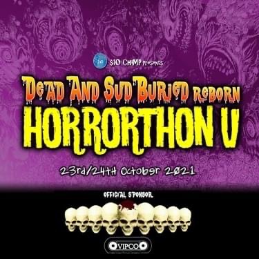 Dead And SudBuried ReBorn: Horrorthon V