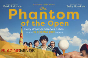 Film Review: The Phantom of the Open is a flippin’ delightfully charming film