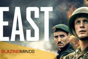 Blue Finch Releasing set date for the Digital release of Thrilling War Epic THE EAST