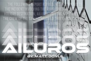 Award-winning author Matt Doyle to release new experimental sci-fi horror novel Ailuros
