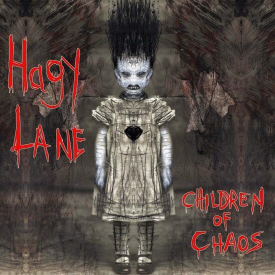 Hagy Lane - Children of Chaos