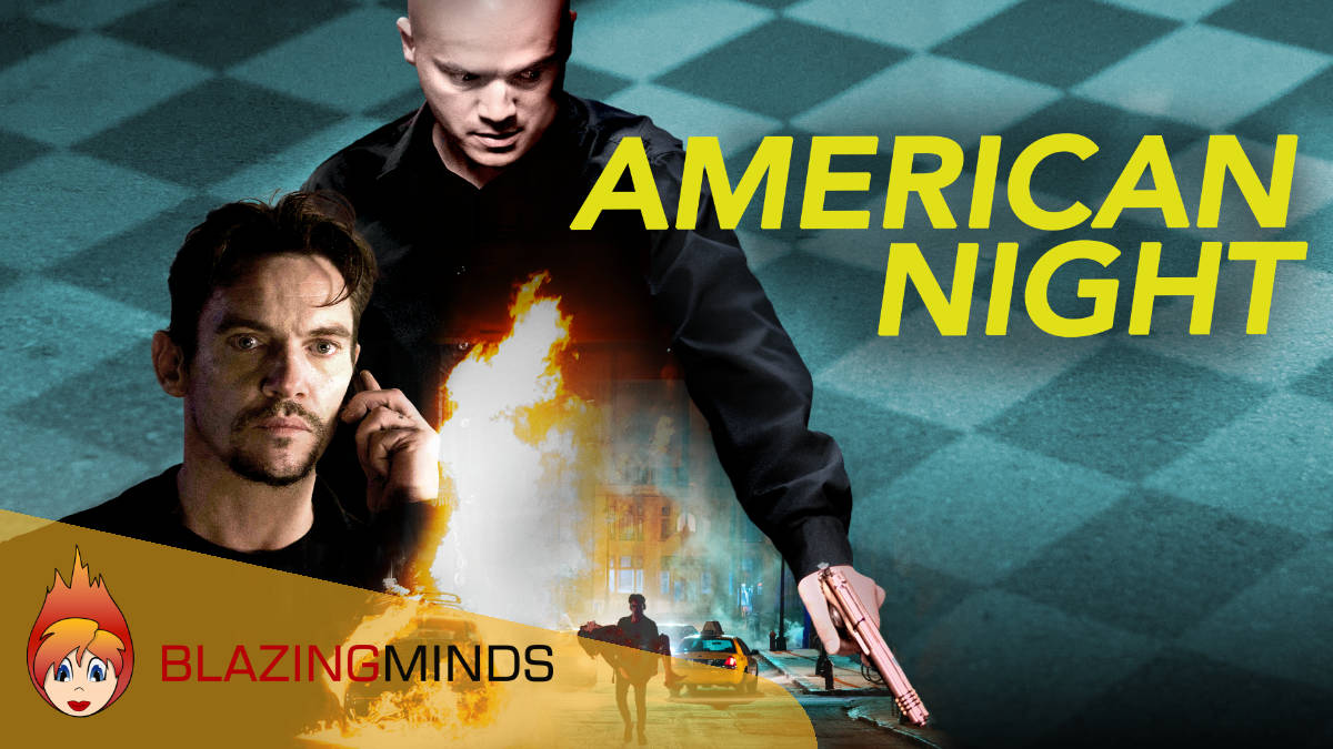 New Poster and Images for Neo-Noir action thriller ‘American Night’ New Poster and Images for Neo-Noir action thriller ‘American Night’