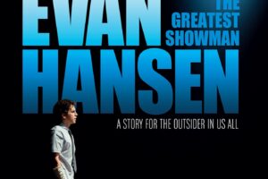 Coming-of-age musical Dear Evan Hansen, coming to 4K Ultra HD, Blu-ray & DVD from 7th March